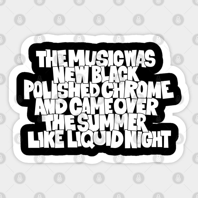 The Music was new black polished Chrome - techno Cult song Sticker by Boogosh